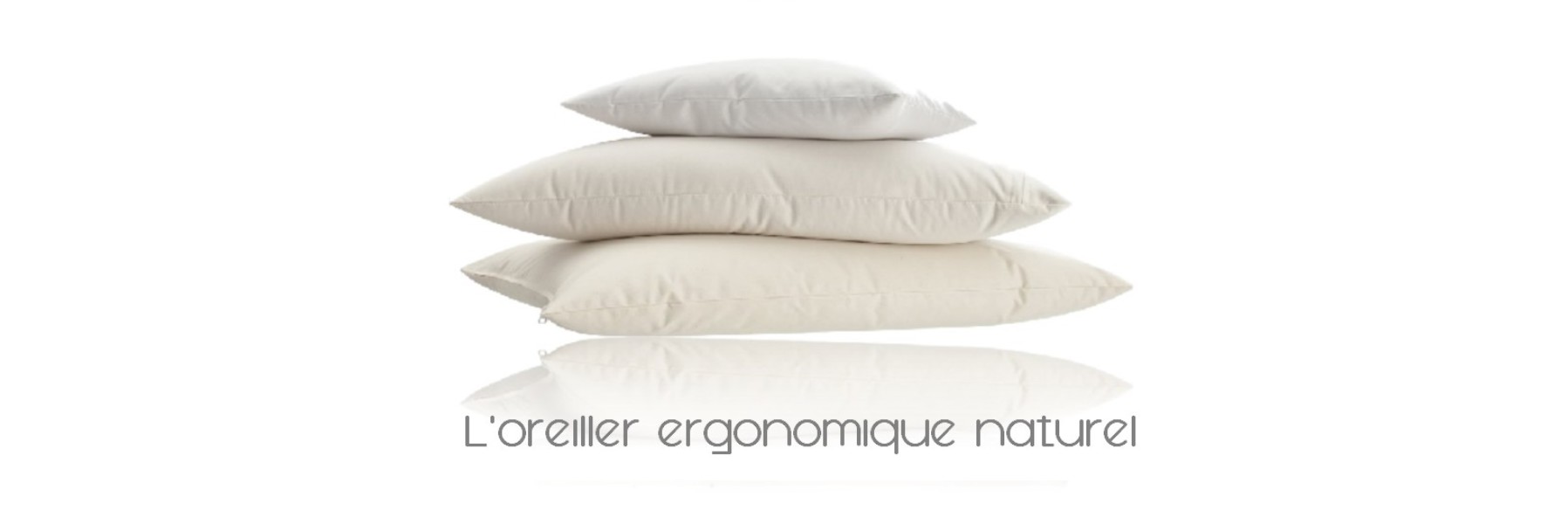 l'oreiller ergonomique naturel